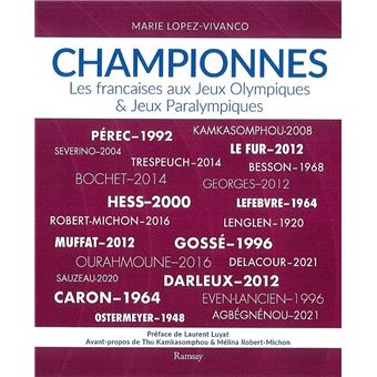 Couverture du livre "Championnes : Les Françaises aux Jeux Olympiques & Jeux Paralympiques" 