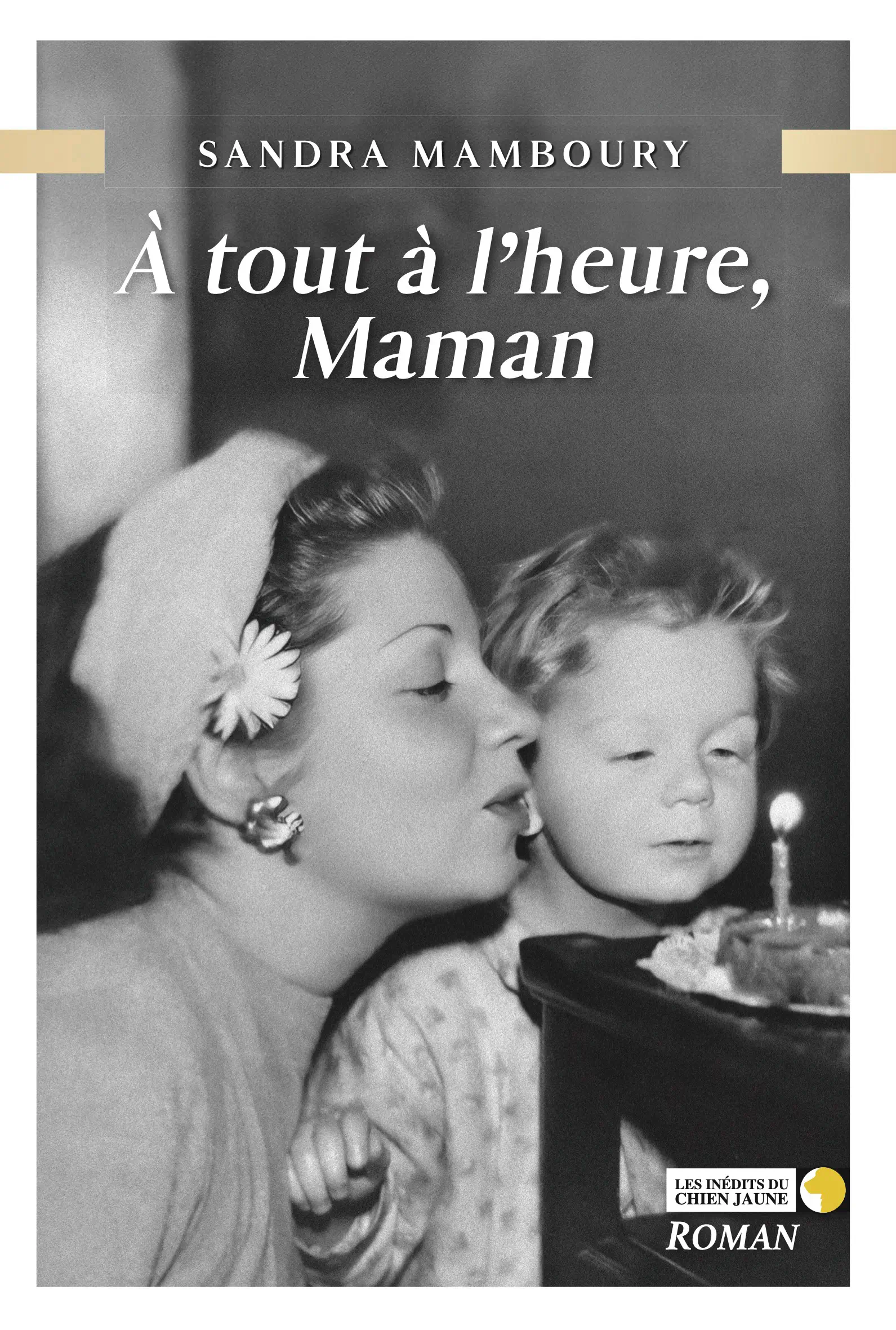Image de la couverture du livre "À tout à l’heure, Maman" de Sandra Mamboury. Lectures Marie Claire Suisse 